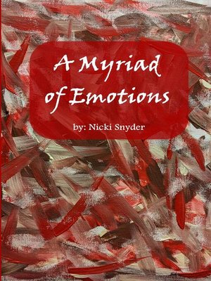 cover image of A Myriad of Emotions